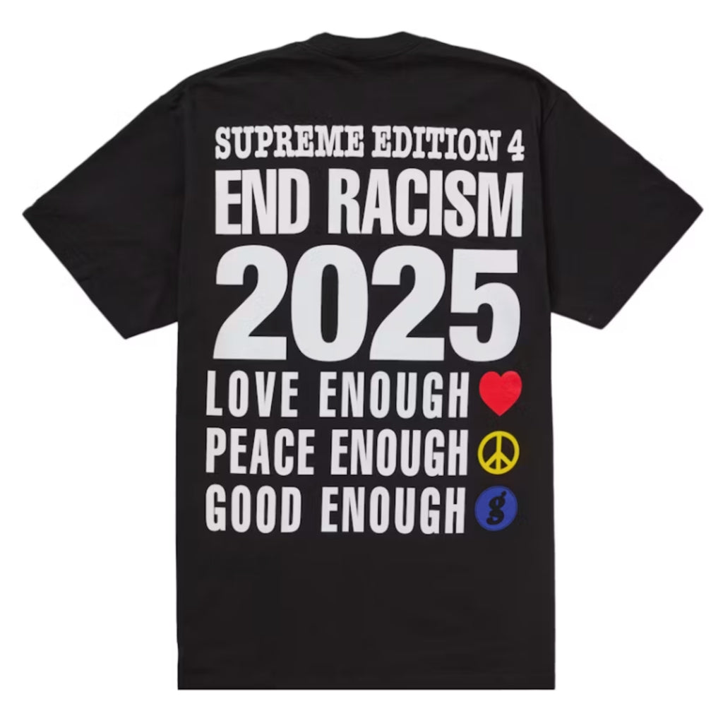 Supreme GOODENOUGH End Racism Tee